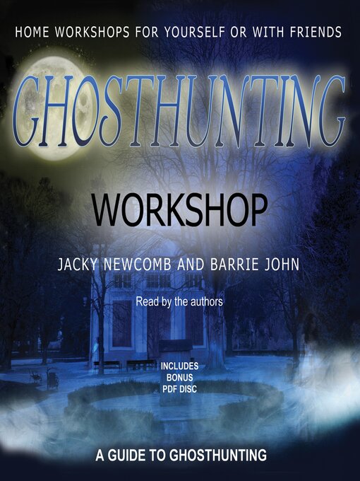 Title details for Ghosthunting Workshop by Jacky Newcomb - Available